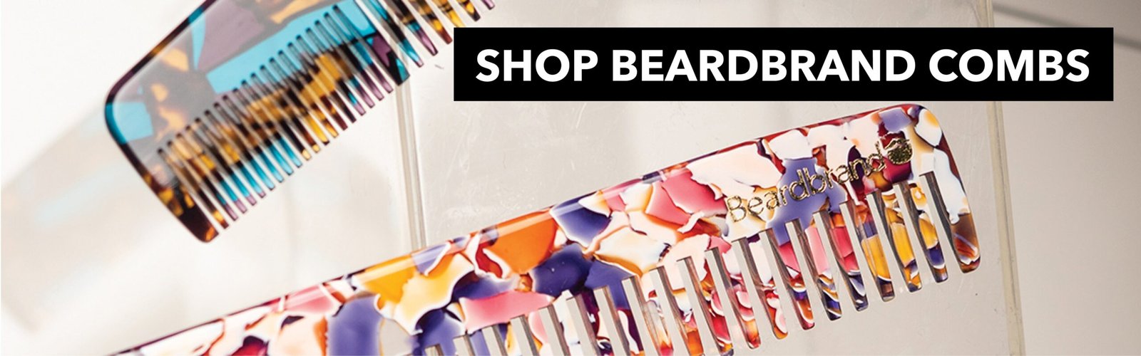 صورة لأمشاط اللحية من Beardbrand بألوان مختلفة من الأسيتات مع زر لتسوق المنتج.